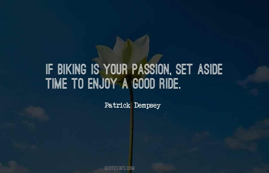Quotes About Biking #1333824