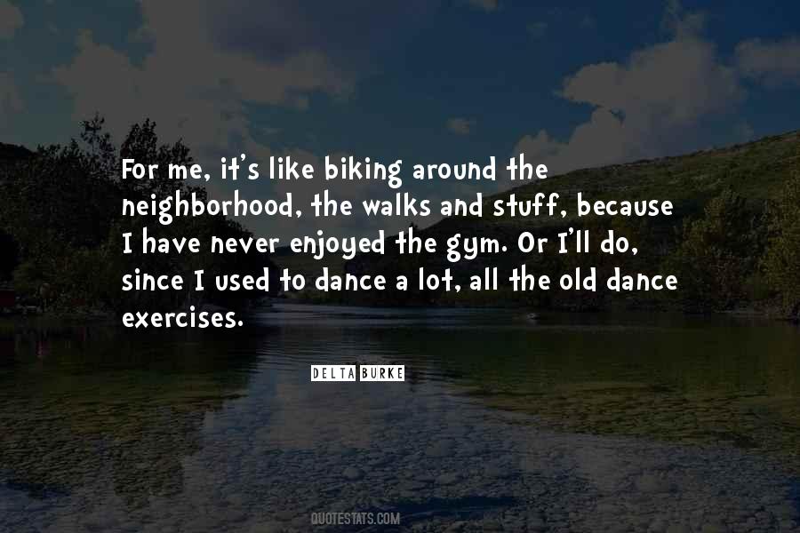 Quotes About Biking #906324