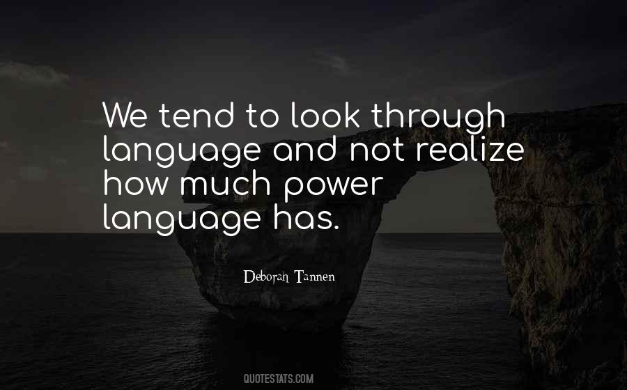 Quotes About Language And Power #1039028