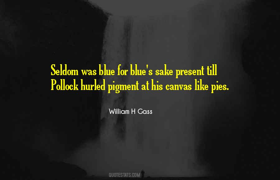 Quotes About Pollock #1247172