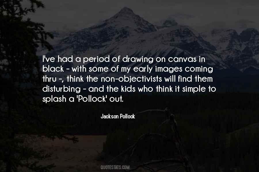 Quotes About Pollock #619549