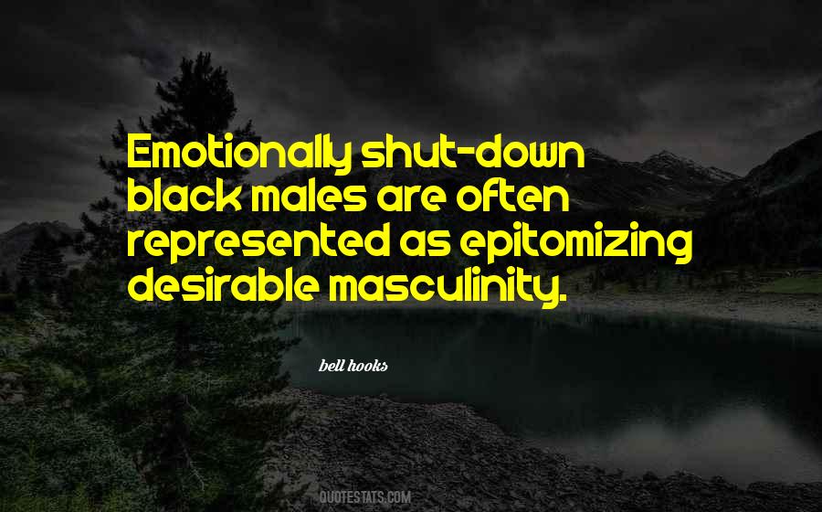 Quotes About Black Masculinity #1395230
