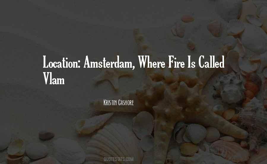 Quotes About Amsterdam #1789660