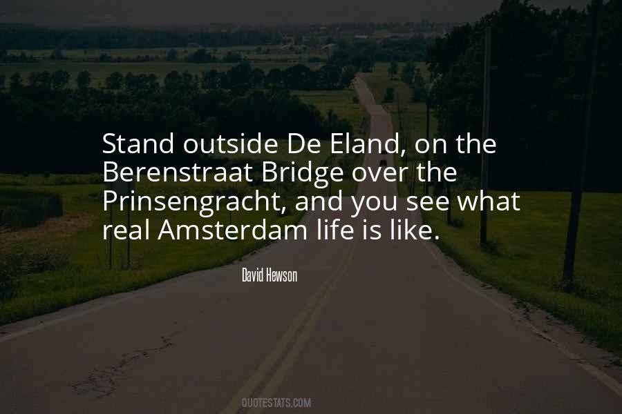 Quotes About Amsterdam #404998