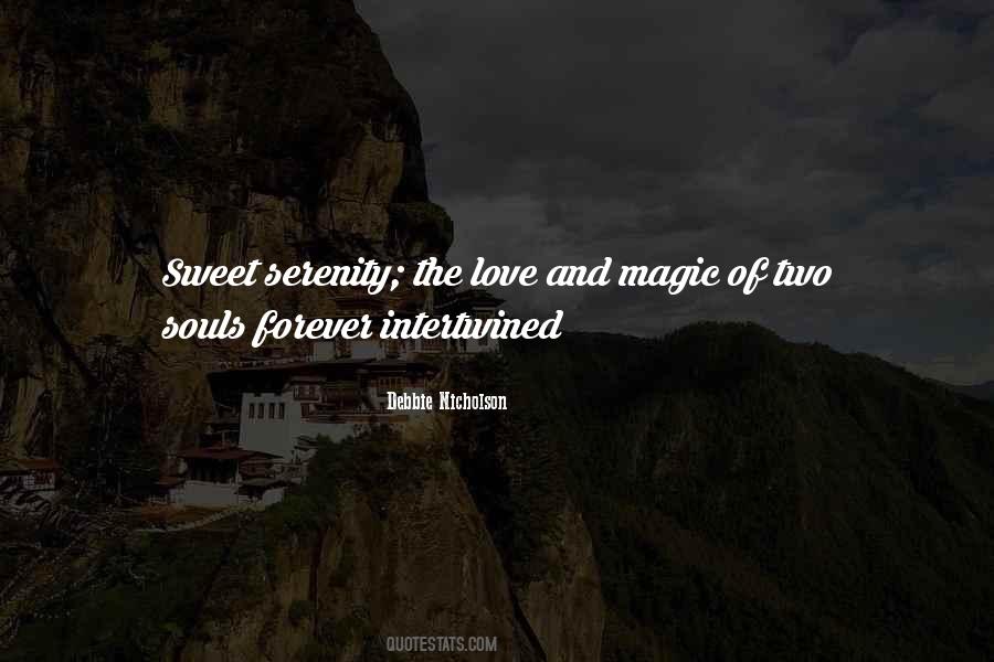 Quotes About Souls Intertwined #1260484