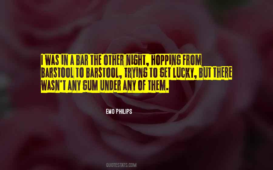 Quotes About Bar Hopping #1415183