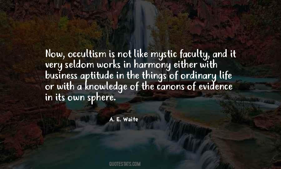 Quotes About Occultism #727516