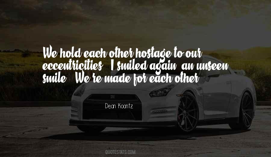 Quotes About Made For Each Other #1127290