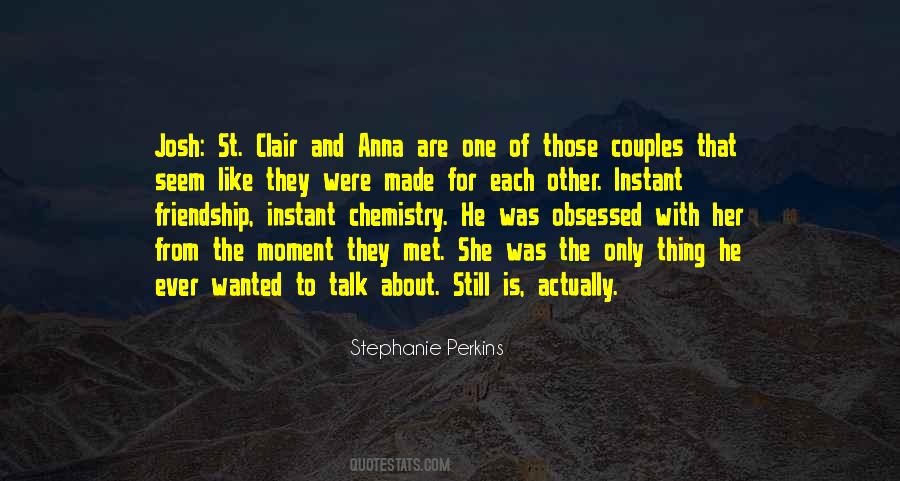 Quotes About Made For Each Other #884507