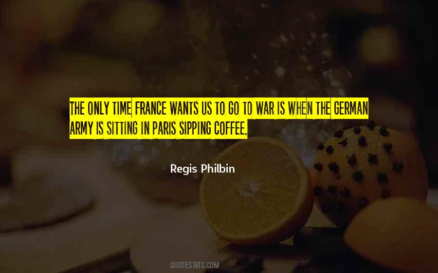 Quotes About Coffee Time #1297688