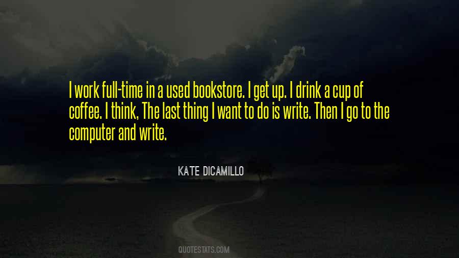 Quotes About Coffee Time #1387140