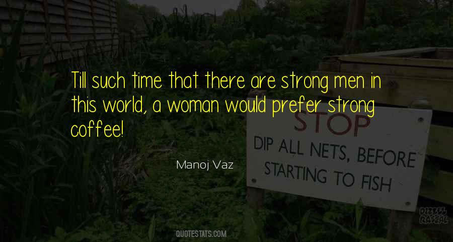 Quotes About Coffee Time #358840