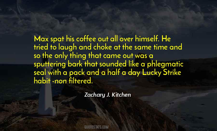 Quotes About Coffee Time #390530