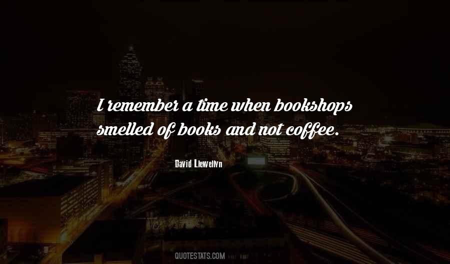 Quotes About Coffee Time #503371