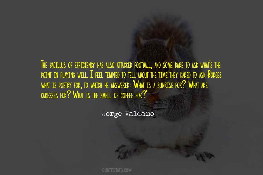 Quotes About Coffee Time #768346