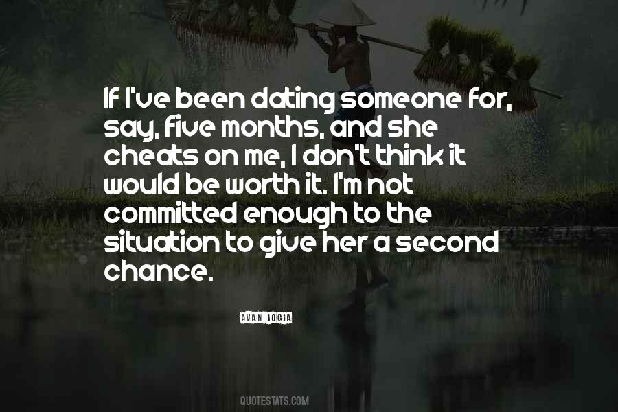 Quotes About Give Me A Chance #920505