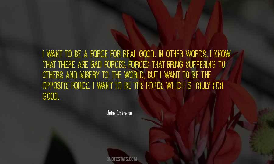 Forces Forces Quotes #1148248