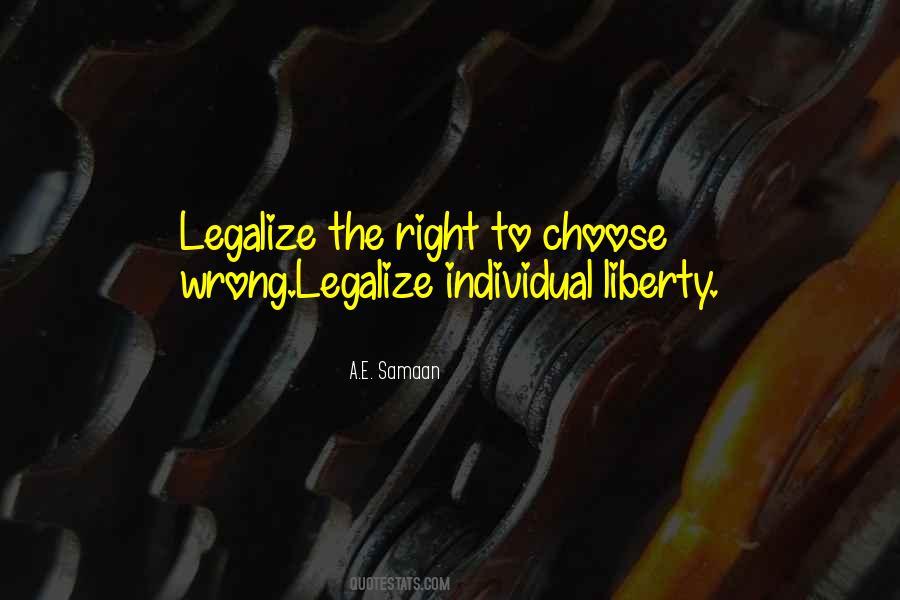 Legalize It Quotes #1585045