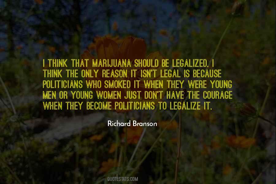 Legalize It Quotes #57459