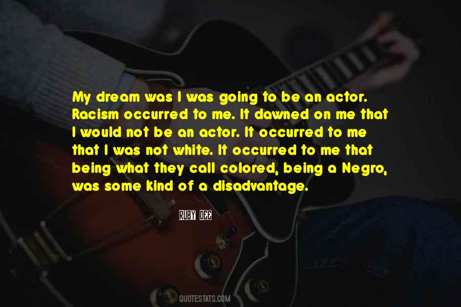 Dream Was Quotes #1057763