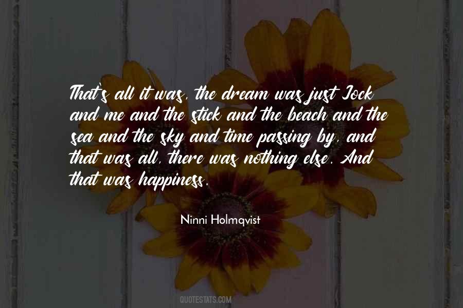 Dream Was Quotes #1334104