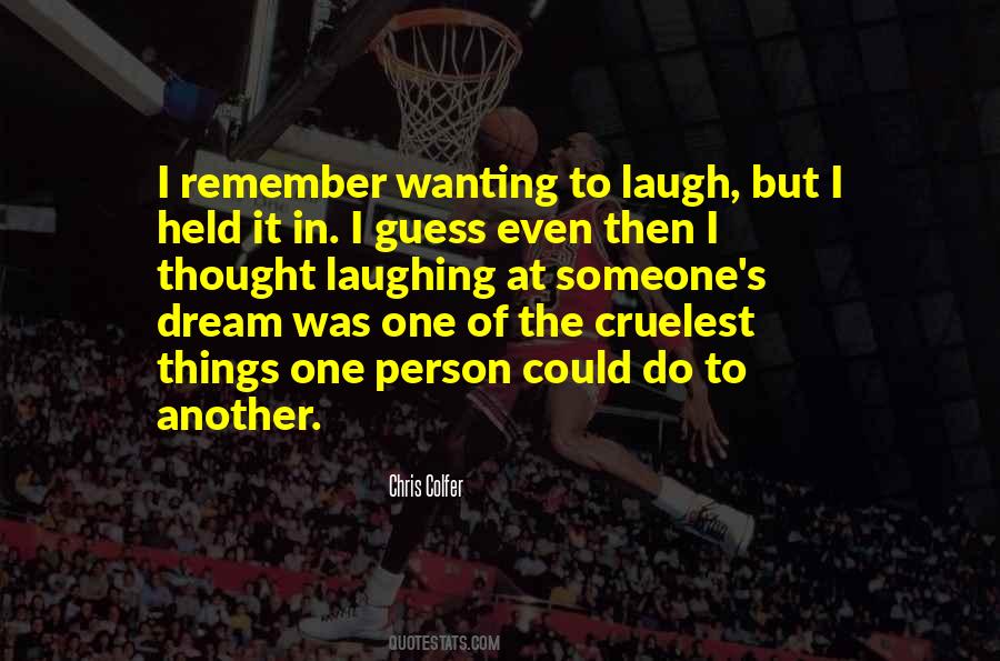 Dream Was Quotes #1439157
