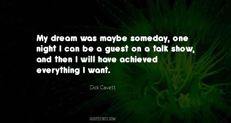 Dream Was Quotes #1447096