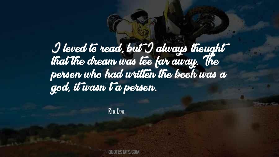 Dream Was Quotes #1806388