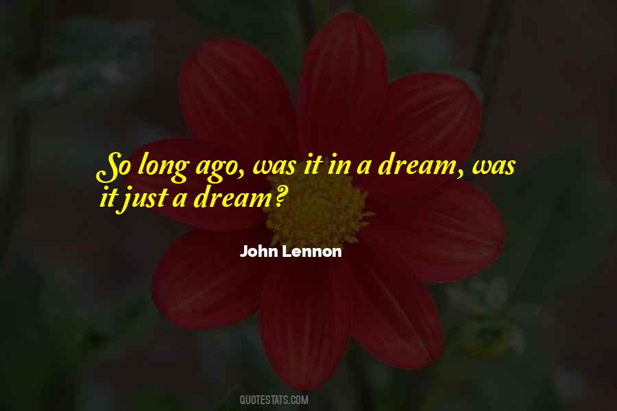 Dream Was Quotes #474919