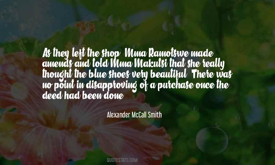 Quotes About Ramotswe #559300