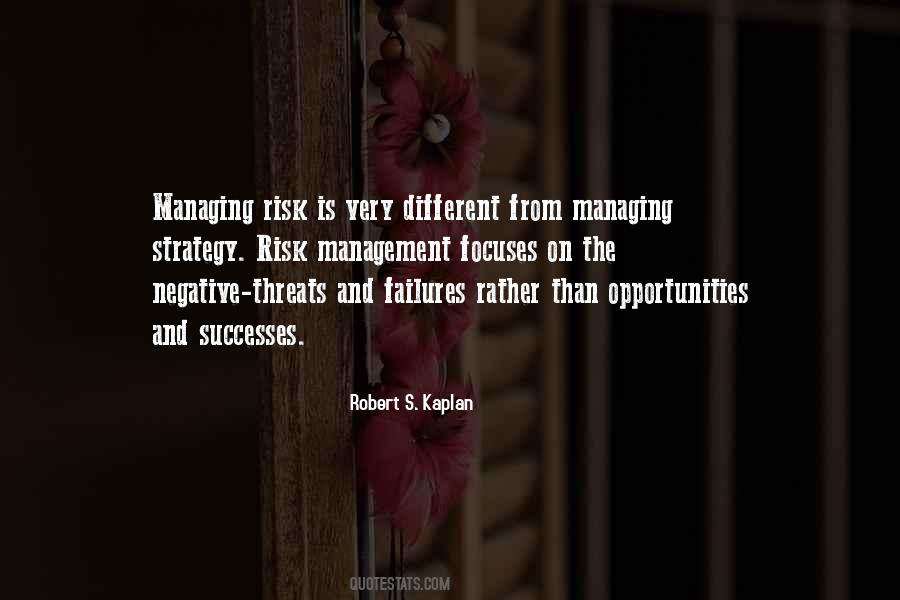 Quotes About Managing Risk #1850368