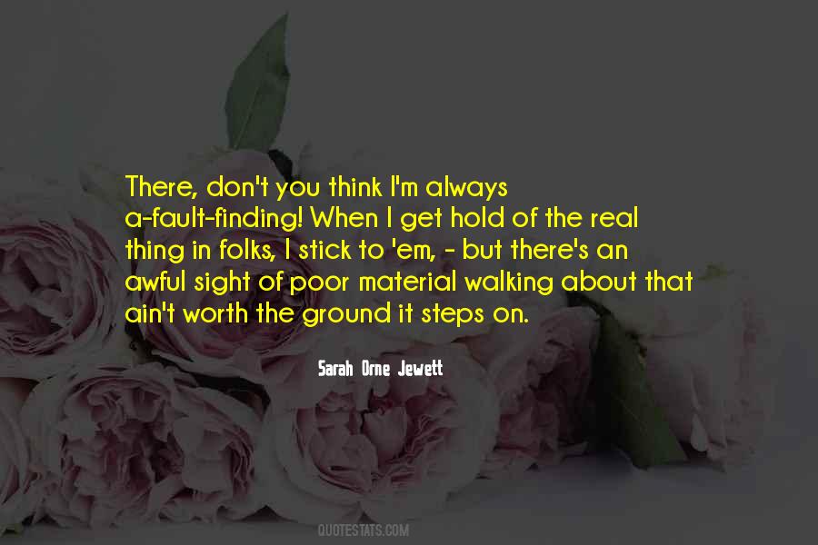 Quotes About Always Finding Fault #1382470