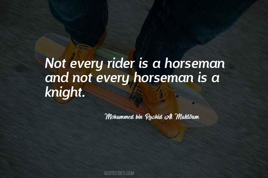 Quotes About Horseman #586622