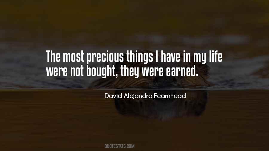 Quotes About Precious Things In Life #287993