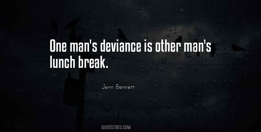 Quotes About Deviance #190970