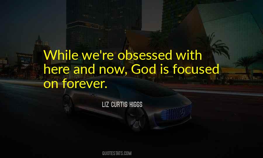 Quotes About Forever With God #635812