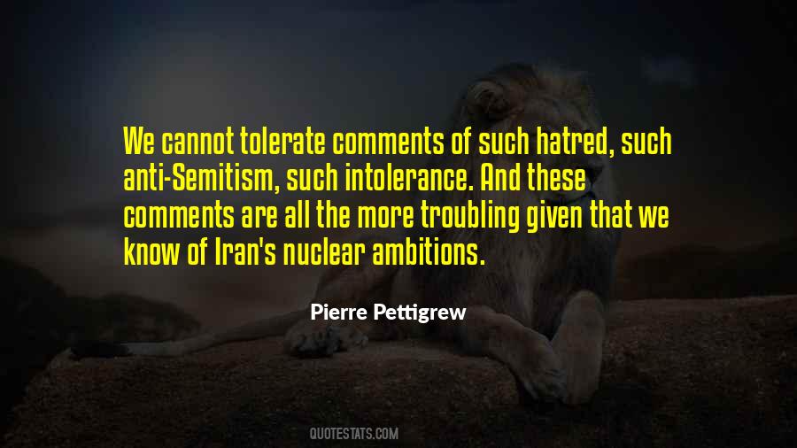 Quotes About Intolerance And Hatred #1355225