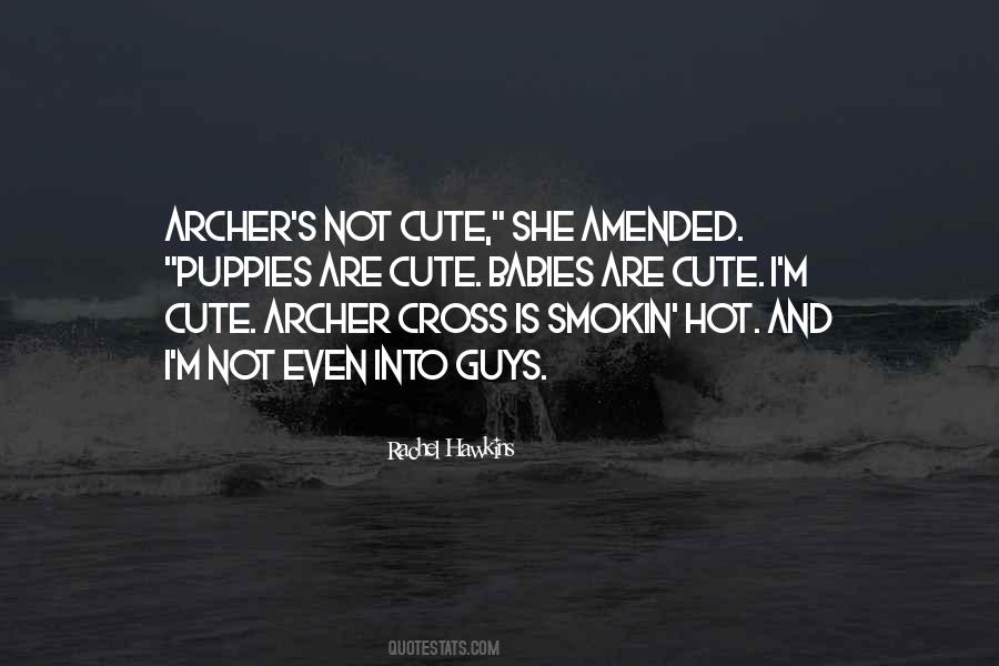 Quotes About Cute Guys #1434528