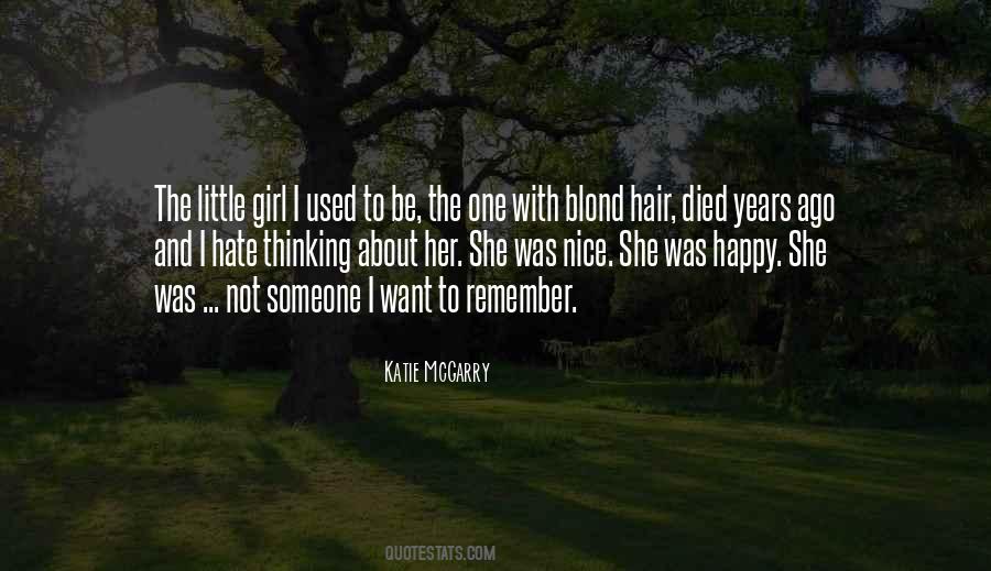 Blond Girl Quotes #856411