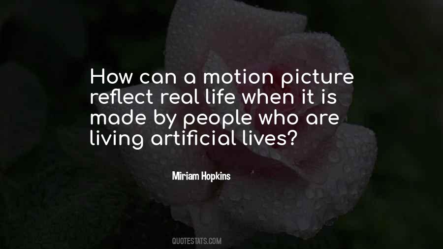 Quotes About Artificial Life #984031