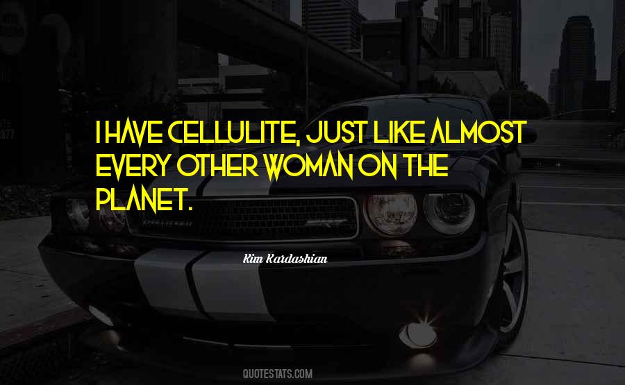 Quotes About Cellulite #196858