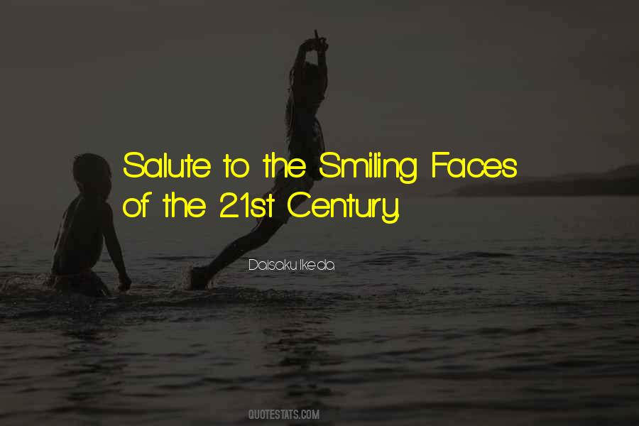 Quotes About Smiling Faces #863926