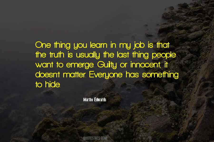 Quotes About Hide The Truth #1465480
