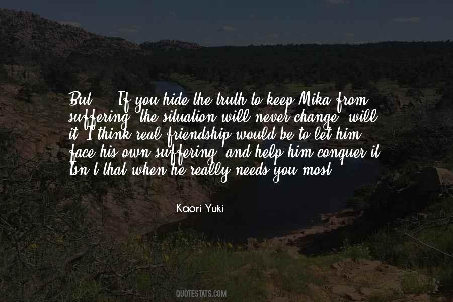 Quotes About Hide The Truth #523361