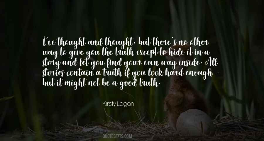 Quotes About Hide The Truth #798975