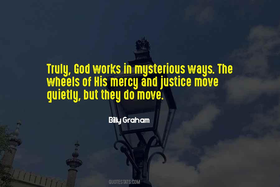 Quotes About God's Mysterious Ways #536829