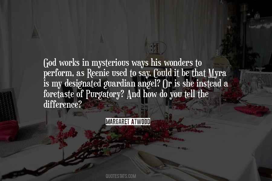Quotes About God's Mysterious Ways #968888
