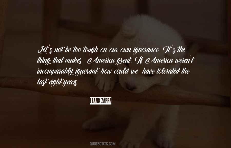 Not Tolerated Quotes #229401