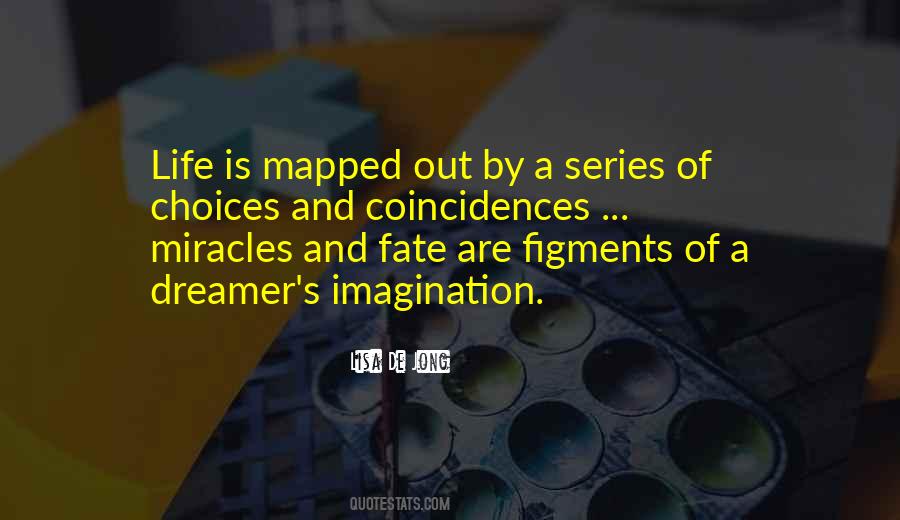 Quotes About Coincidences #1070012