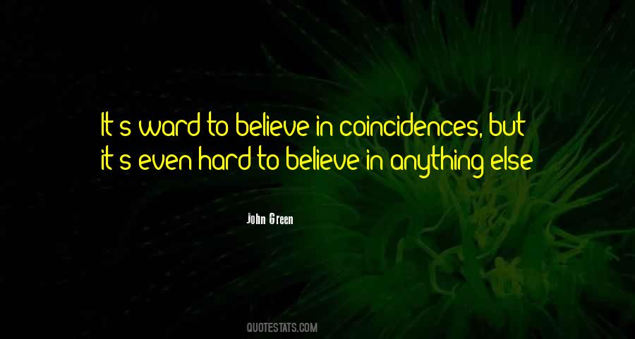 Quotes About Coincidences #1103554
